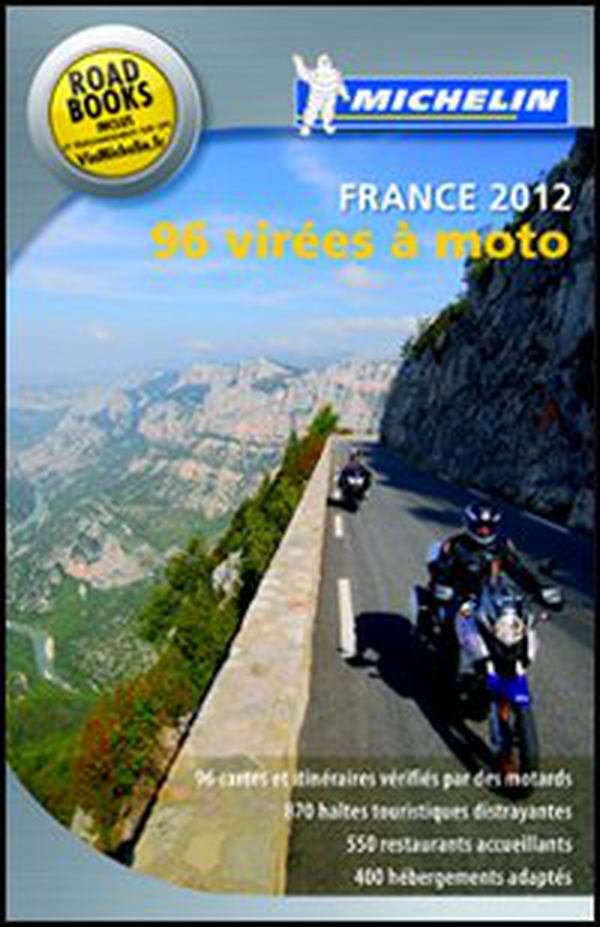 96 virées à moto. France 2012 - Librerie.coop 96 virées à moto. France 2012 - Librerie.coop