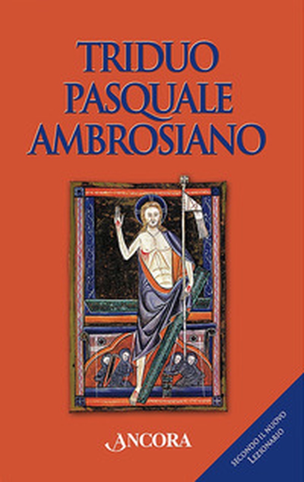 Triduo pasquale ambrosiano. Secondo il nuovo lezionario - Librerie.coop Triduo pasquale ambrosiano. Secondo il nuovo lezionario - Librerie.coop