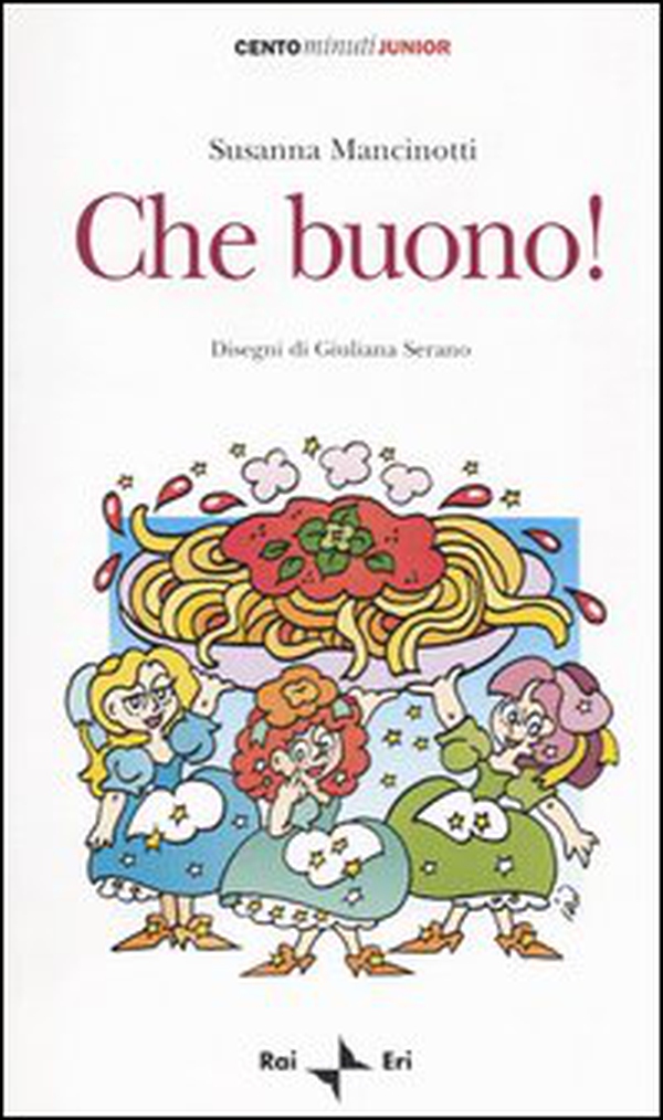 Che buono! - Librerie.coop Che buono! - Librerie.coop