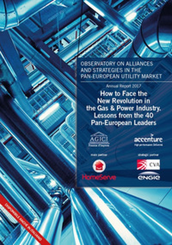How to face the new revolution in the gas & power industry. Lessons from the 40 Pan-European Leaders - Librerie.coop How to face the new revolution in the gas & power industry. Lessons from the 40 Pan-European Leaders - Librerie.coop