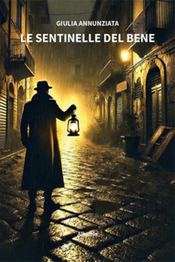 Le sentinelle del bene - Librerie.coop Le sentinelle del bene - Librerie.coop