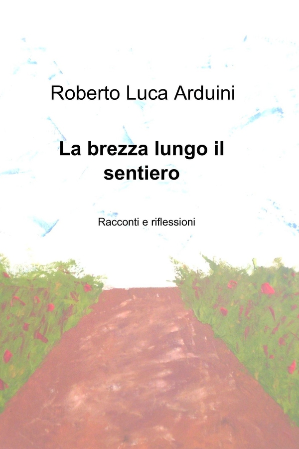 La brezza lungo il sentiero - Librerie.coop La brezza lungo il sentiero - Librerie.coop