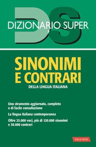 Dizionario sinonimi e contrari della lingua italiana - Librerie.coop