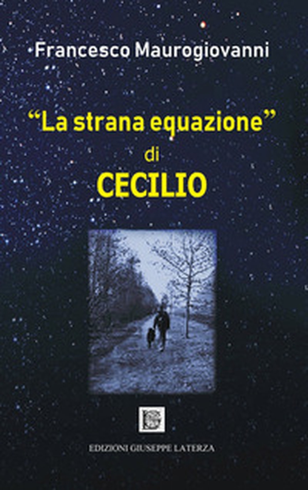 «La strana equazione» di Cecilio - Librerie.coop «La strana equazione» di Cecilio - Librerie.coop