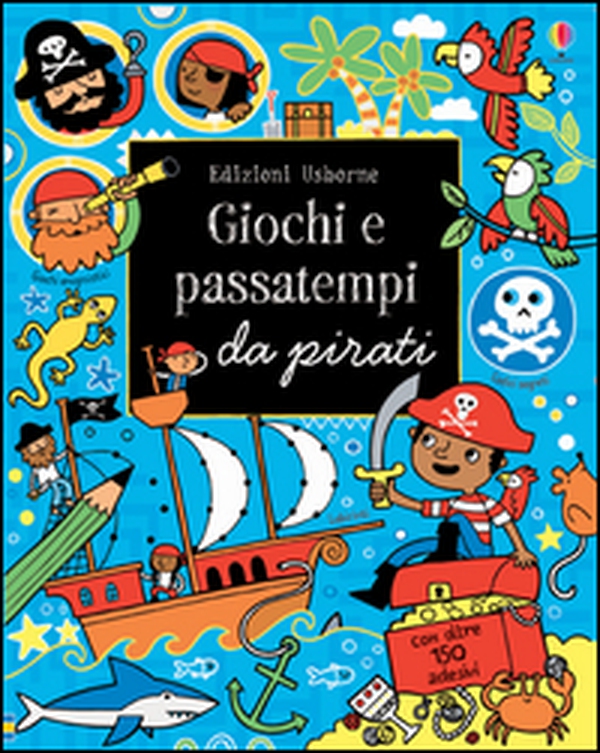 Giochi e passatempi da pirati - Librerie.coop Giochi e passatempi da pirati - Librerie.coop