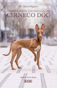 Considerations and notes on the Cirneco Dog - Librerie.coop