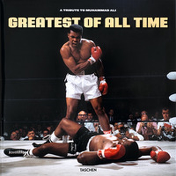 Greatest of all time. A tribute to Muhammad Ali - Librerie.coop Greatest of all time. A tribute to Muhammad Ali - Librerie.coop