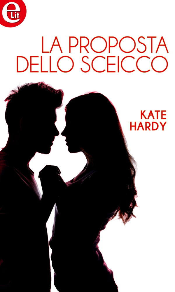 La proposta dello sceicco (eLit) - Librerie.coop La proposta dello sceicco (eLit) - Librerie.coop
