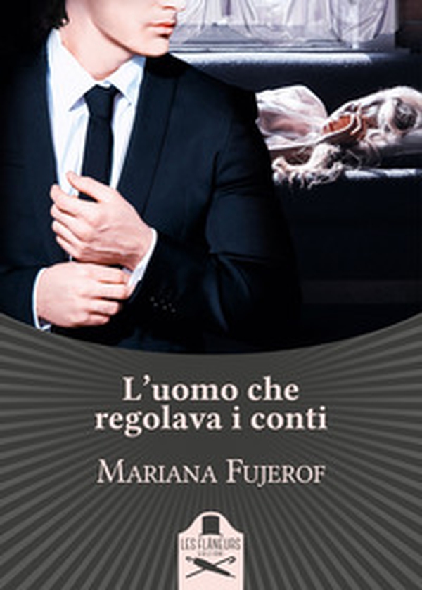 L'uomo che regolava i conti - Librerie.coop L'uomo che regolava i conti - Librerie.coop