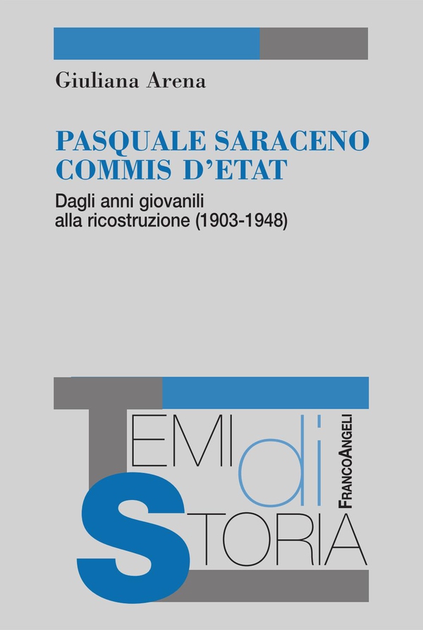 Pasquale Saraceno commis d'Etat. Dagli anni giovanili alla ricostruzione (1903-1948) - Librerie.coop Pasquale Saraceno commis d'Etat. Dagli anni giovanili alla ricostruzione (1903-1948) - Librerie.coop