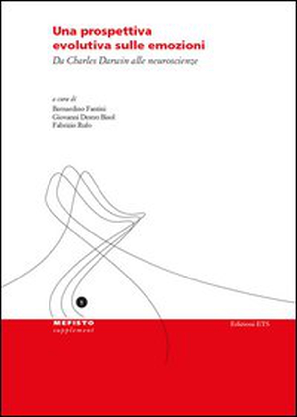 Una prospettiva evolutiva sulle emozioni. Da Charles Darwin alle neuroscienze - Librerie.coop Una prospettiva evolutiva sulle emozioni. Da Charles Darwin alle neuroscienze - Librerie.coop