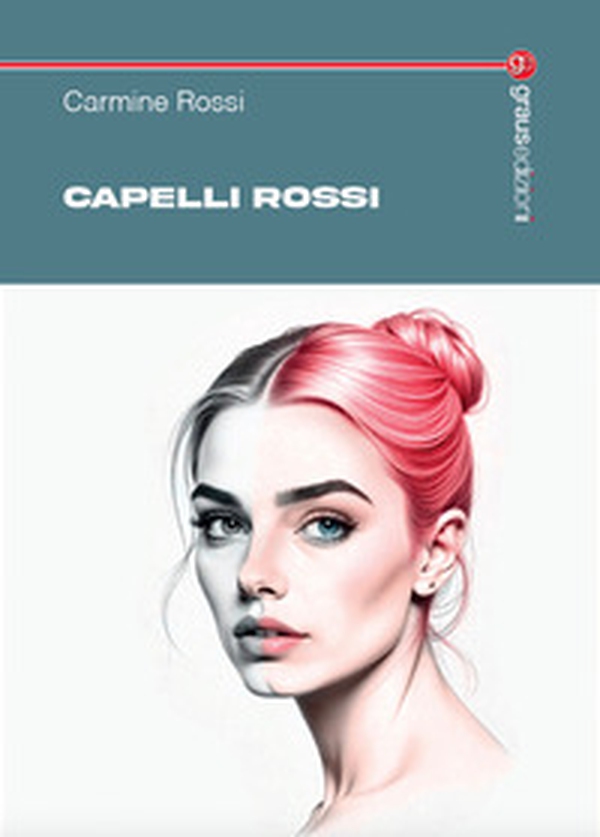 Capelli rossi - Librerie.coop Capelli rossi - Librerie.coop