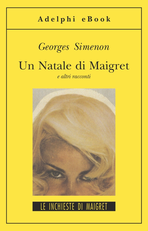 Un Natale di Maigret - Librerie.coop Un Natale di Maigret - Librerie.coop