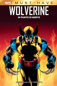 In punto di morte. Wolverine - Librerie.coop