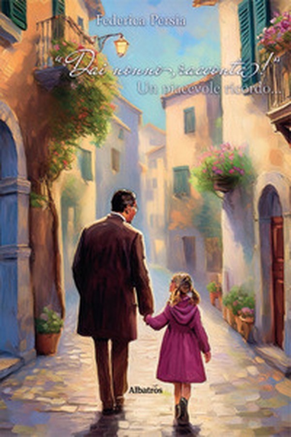 «Dai nonno, racconta!». Un piacevole ricordo... - Librerie.coop «Dai nonno, racconta!». Un piacevole ricordo... - Librerie.coop