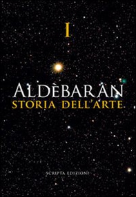 Aldebaran. Storia dell'arte - Librerie.coop