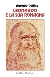 Leonardo e la sua Romagna - Librerie.coop