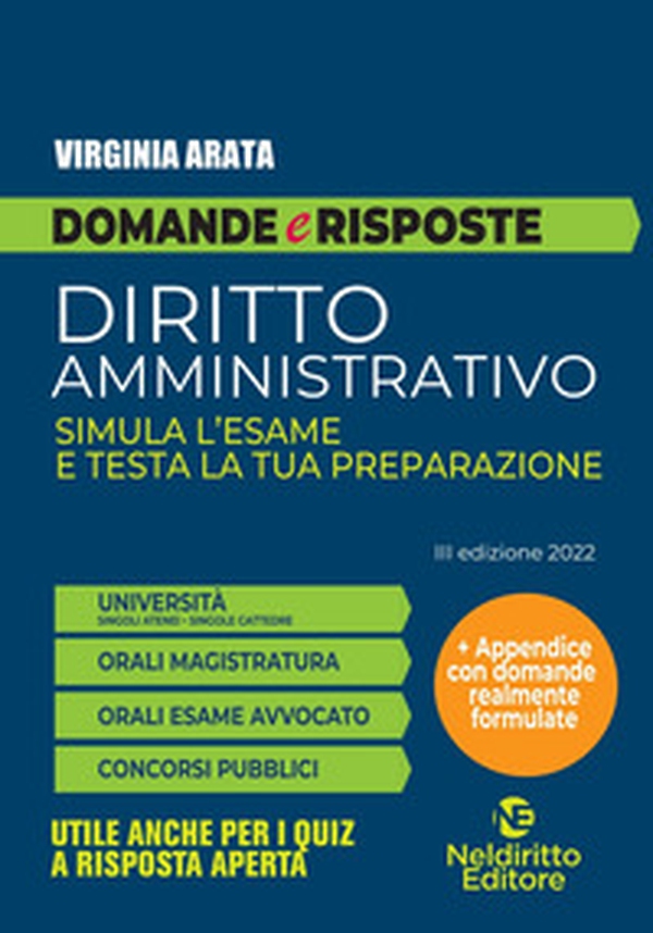 Domande e risposte. Diritto amministrativo. Simula l'esame e testa la tua preparazione - Librerie.coop Domande e risposte. Diritto amministrativo. Simula l'esame e testa la tua preparazione - Librerie.coop