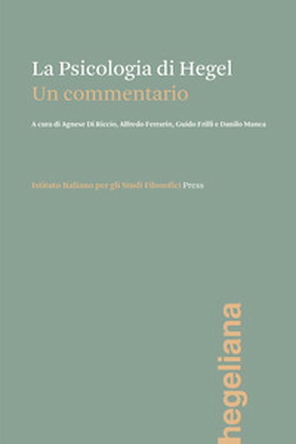 La psicologia di Hegel. Un commentario - Librerie.coop La psicologia di Hegel. Un commentario - Librerie.coop