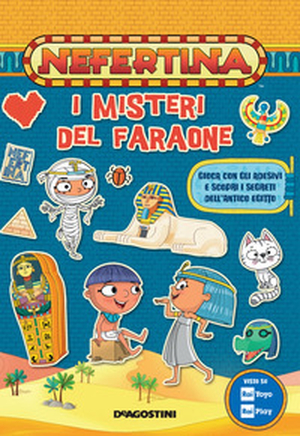 I misteri del faraone. Nefertina. Con adesivi - Librerie.coop I misteri del faraone. Nefertina. Con adesivi - Librerie.coop