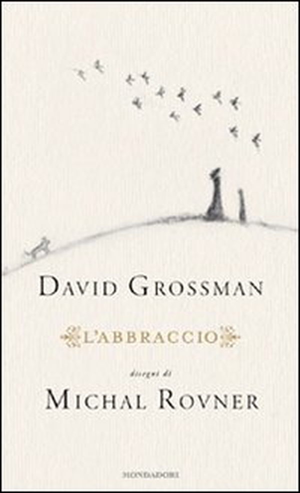 L'abbraccio - Librerie.coop L'abbraccio - Librerie.coop