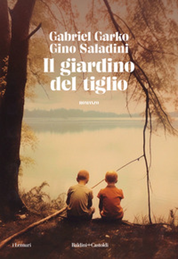 Il giardino del tiglio - Librerie.coop Il giardino del tiglio - Librerie.coop