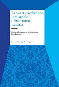 La quarta rivoluzione industriale e l'economia italiana - Librerie.coop
