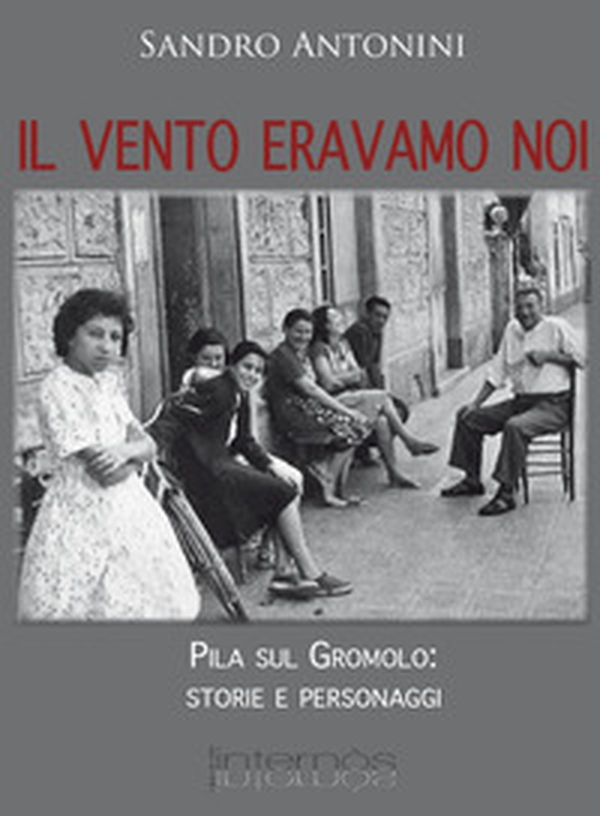Il vento eravamo noi - Librerie.coop Il vento eravamo noi - Librerie.coop
