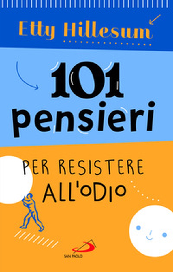 101 pensieri per resistere all'odio - Librerie.coop 101 pensieri per resistere all'odio - Librerie.coop