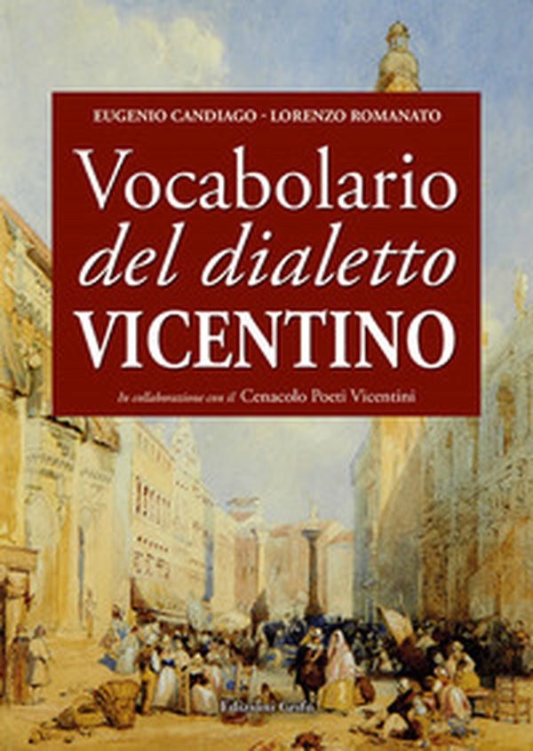 Vocabolario del dialetto vicentino - Librerie.coop Vocabolario del dialetto vicentino - Librerie.coop