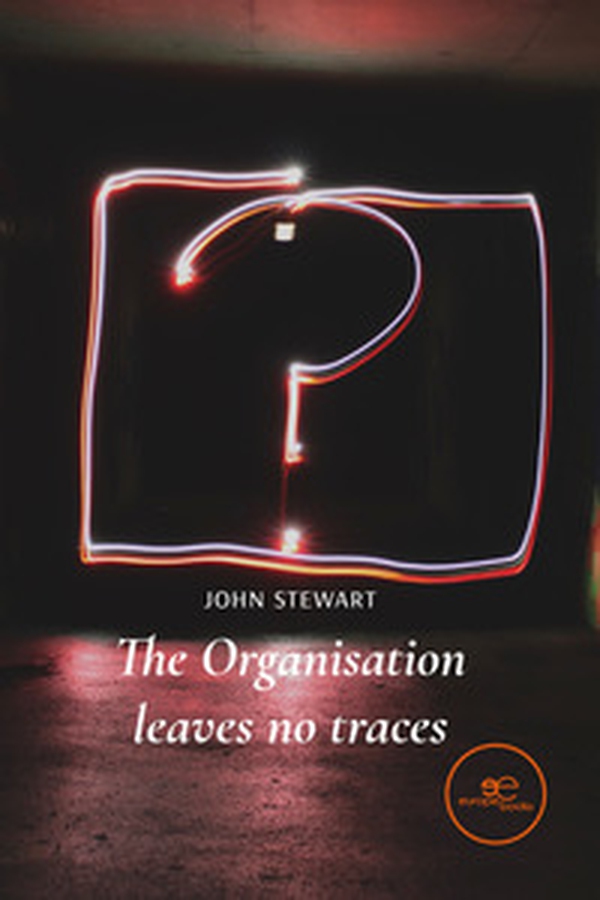 The organisation leaves no traces - Librerie.coop The organisation leaves no traces - Librerie.coop