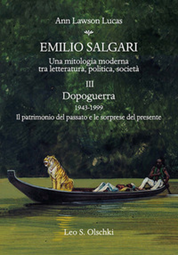 Emilio Salgari. Una mitologia moderna tra letteratura, politica, società - Vol. 3 - Librerie.coop Emilio Salgari. Una mitologia moderna tra letteratura, politica, società - Vol. 3 - Librerie.coop