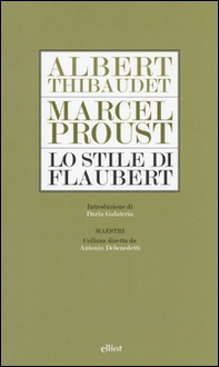 Lo stile di Flaubert - Librerie.coop