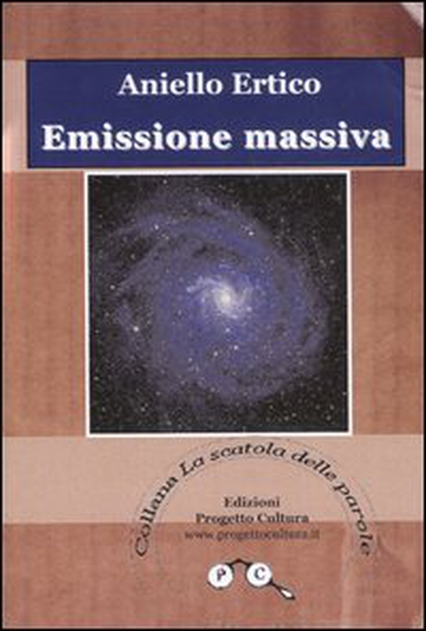 Emissione massiva (Metamorfosi in versi di un inverno) - Librerie.coop Emissione massiva (Metamorfosi in versi di un inverno) - Librerie.coop