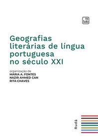 Geografias literárias de língua portuguesa no século XXI - Librerie.coop