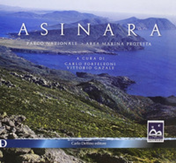 Asinara. Parco nazionale, area protetta - Librerie.coop Asinara. Parco nazionale, area protetta - Librerie.coop