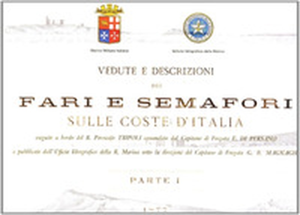 Vedute e descrizioni dei fari e semafori sulle coste d'Italia - Librerie.coop Vedute e descrizioni dei fari e semafori sulle coste d'Italia - Librerie.coop
