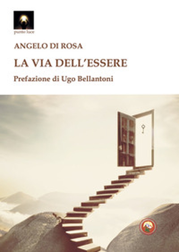 La via dell'essere - Librerie.coop La via dell'essere - Librerie.coop