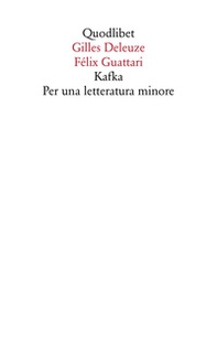 Kafka. Per una letteratura minore - Librerie.coop