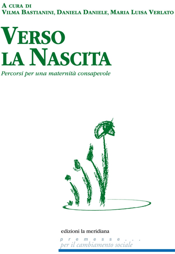 Verso la nascita. Percorsi per una maternità consapevole - Librerie.coop Verso la nascita. Percorsi per una maternità consapevole - Librerie.coop