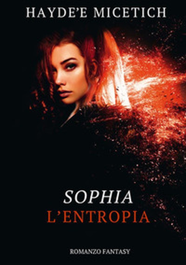 L'entropia. Sophia - Librerie.coop L'entropia. Sophia - Librerie.coop