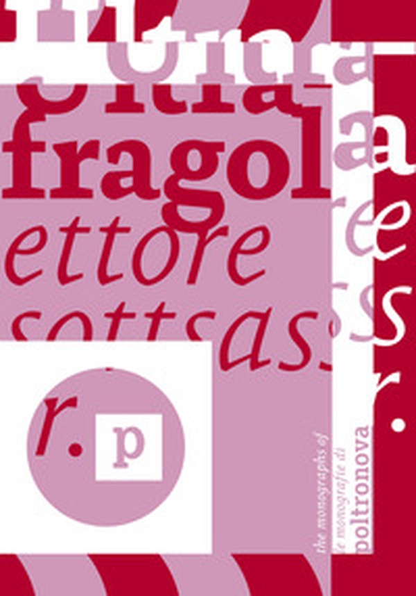 Ultrafragola. Ettore Sottsass jr.. Ediz. italiana e inglese - Librerie.coop Ultrafragola. Ettore Sottsass jr.. Ediz. italiana e inglese - Librerie.coop
