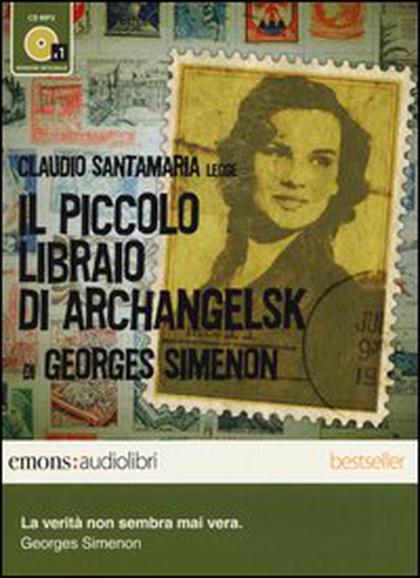 Il piccolo libraio di Archangelsk letto da Claudio Santamaria. Audiolibro. CD Audio formato MP3 - Librerie.coop Il piccolo libraio di Archangelsk letto da Claudio Santamaria. Audiolibro. CD Audio formato MP3 - Librerie.coop