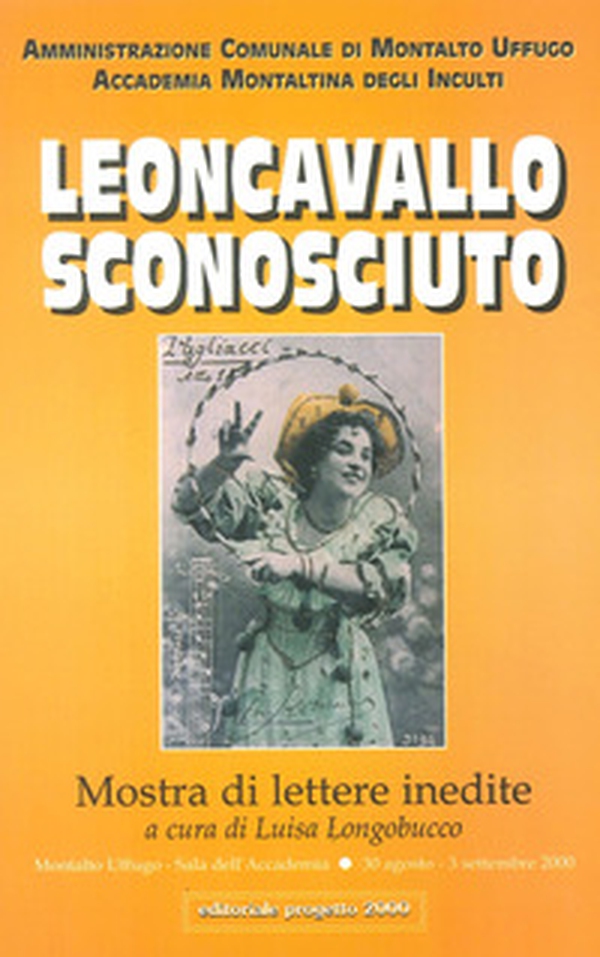 Leoncavallo sconosciuto. Mostra di lettere inedite - Librerie.coop Leoncavallo sconosciuto. Mostra di lettere inedite - Librerie.coop