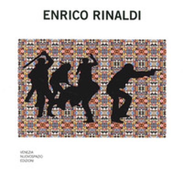 Enrico Rinaldi. Digital paintings - Librerie.coop Enrico Rinaldi. Digital paintings - Librerie.coop