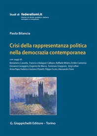 Crisi della rappresentanza politica nella democrazia contemporanea - Librerie.coop