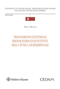 Procedimento elettorale preparatorio ed effettività della tutela giurisdizionale - Librerie.coop