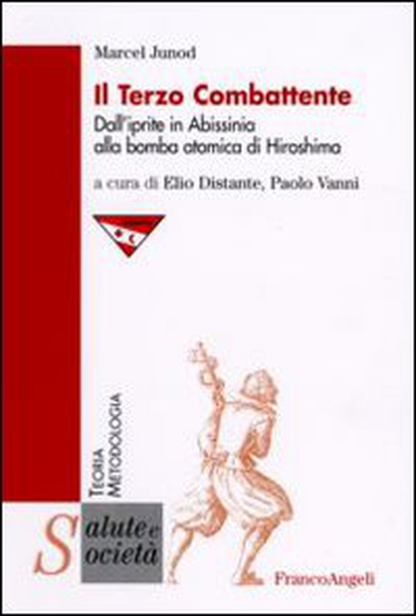 Il terzo combattente. Dall'iprite in Abissinia alla bomba atomica di Hiroshima - Librerie.coop Il terzo combattente. Dall'iprite in Abissinia alla bomba atomica di Hiroshima - Librerie.coop