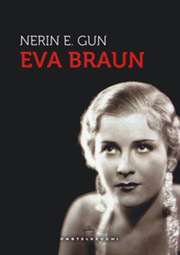 Eva Braun - Librerie.coop Eva Braun - Librerie.coop