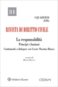 La responsabilità. Principi e funzioni. Continuando a dialogare con Cesare Massimo Bianca - Librerie.coop